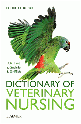 Dictionary of Veterinary Nursing. Edition: 4