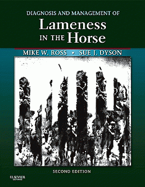 Diagnosis and Management of Lameness in the Horse. Edition: 2