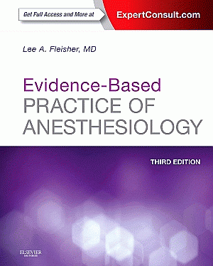 Evidence-Based Practice of Anesthesiology. Edition: 3