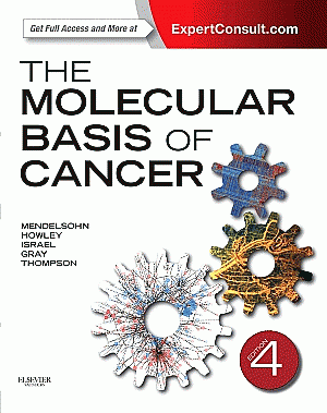 The Molecular Basis of Cancer. Edition: 4