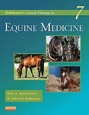 Robinson's Current Therapy in Equine Medicine. Edition: 7