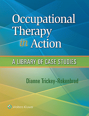 Occupational Therapy in Action. Edition First