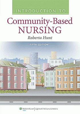Introduction to Community Based Nursing. Edition Fifth