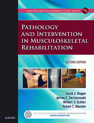 Pathology and Intervention in Musculoskeletal Rehabilitation. Edition: 2