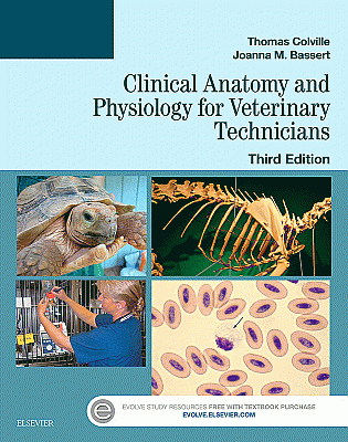 Clinical Anatomy and Physiology for Veterinary Technicians. Edition: 3