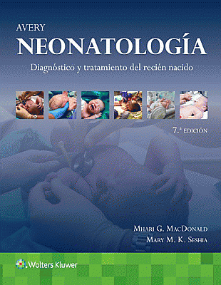 Avery. Neonatología. Edition Seventh