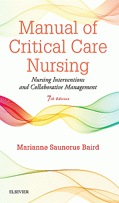 Manual of Critical Care Nursing. Edition: 7