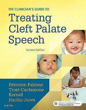 The Clinician's Guide to Treating Cleft Palate Speech. Edition: 2
