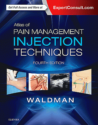 Atlas of Pain Management Injection Techniques. Edition: 4