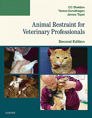 Animal Restraint for Veterinary Professionals. Edition: 2