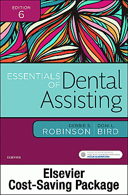 Essentials of Dental Assisting - Text and Workbook Package. Edition: 6