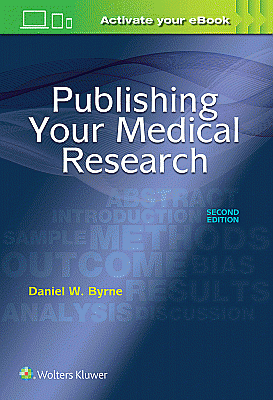 Publishing Your Medical Research. Edition Second