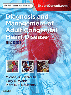 Diagnosis and Management of Adult Congenital Heart Disease. Edition: 3