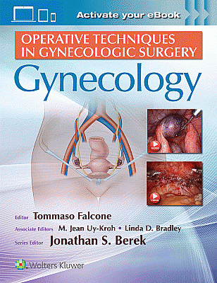 Operative Techniques in Gynecologic Surgery: Gynecology