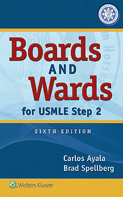 Boards and Wards for USMLE Step 2. Edition Sixth