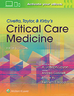 Civetta, Taylor, & Kirby's Critical Care Medicine. Edition Fifth
