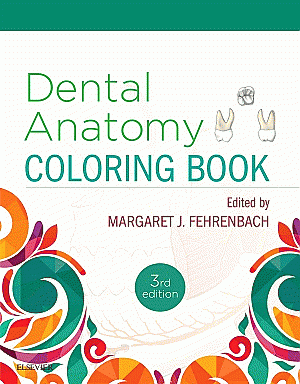 Dental Anatomy Coloring Book. Edition: 3