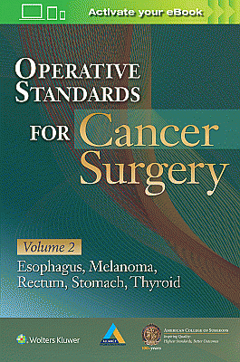 Operative Standards for Cancer Surgery. Edition First
