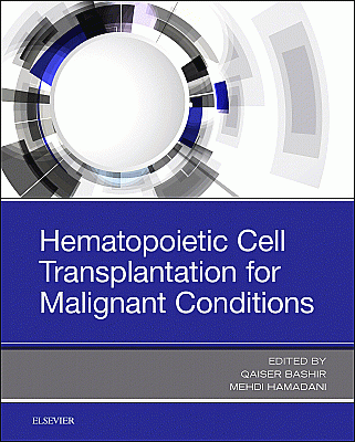 Hematopoietic Cell Transplantation for Malignant Conditions