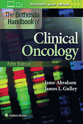 The Bethesda Handbook of Clinical Oncology. Edition Fifth