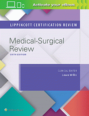 Lippincott Certification Review: Medical-Surgical Nursing. Edition Sixth