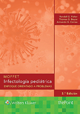 Moffet. Infectología pediátrica. Edition Fifth