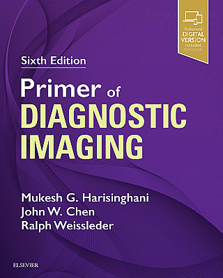 Primer of Diagnostic Imaging. Edition: 6