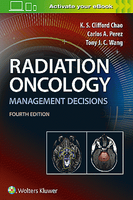Radiation Oncology Management Decisions. Edition Fourth
