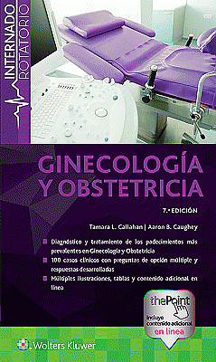 Internado Rotatorio. Ginecología y Obstetricia. Edition Seventh