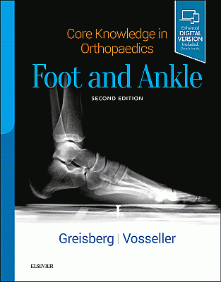 Core Knowledge in Orthopaedics: Foot and Ankle. Edition: 2