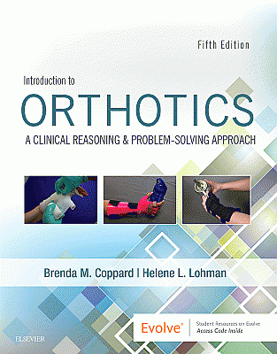 Introduction to Orthotics. Edition: 5