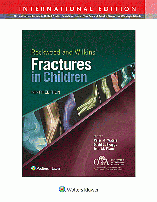 Rockwood and Wilkins Fractures in Children, 9th Edition