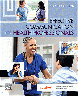 Effective Communication for Health Professionals. Edition: 2