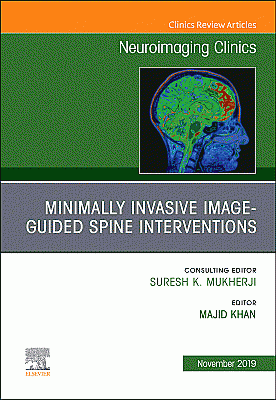 Spine Intervention, An Issue of Neuroimaging Clinics of North America