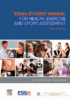 ESSA's Student Manual for Health, Exercise and Sport Assessment. Edition: 2
