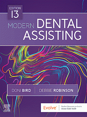 Modern Dental Assisting. Edition: 13