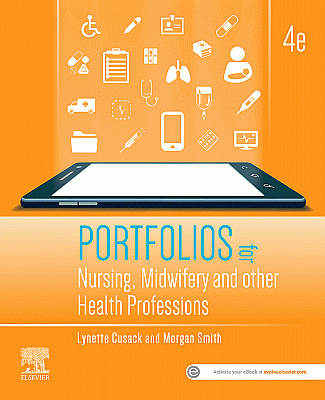 Portfolios for Nursing, Midwifery and other Health Professions. Edition: 4
