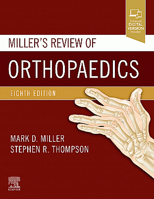 Miller's Review of Orthopaedics. Edition: 8