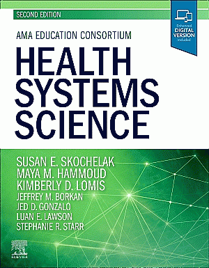 Health Systems Science. Edition: 2