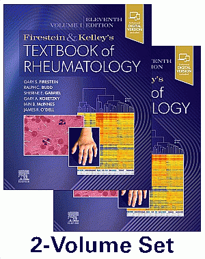 Firestein & Kelley's Textbook of Rheumatology, 2-Volume Set. Edition: 11