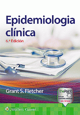 Epidemiología clínica. Edition Sixth