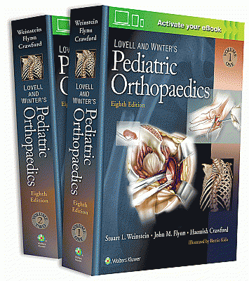Lovell and Winter's Pediatric Orthopaedics. Edition Eighth