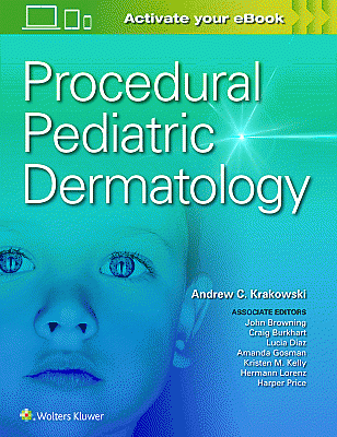 Procedural Pediatric Dermatology