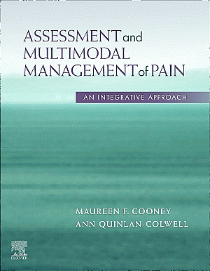 Assessment and Multimodal Management of Pain