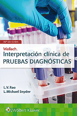Wallach. Interpretación clínica de pruebas. Edition Eleventh