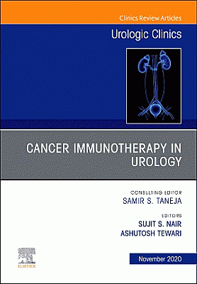 Cancer Immunotherapy in Urology, An Issue of Urologic Clinics