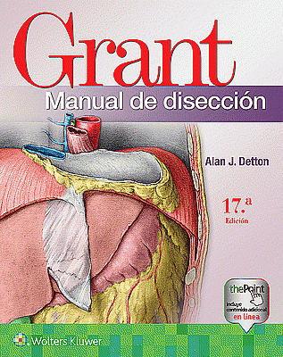 Grant. Manual de disección. Edition Seventeenth