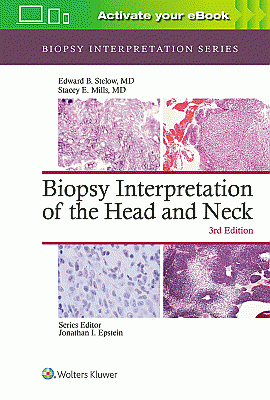 Biopsy Interpretation of the Head and Neck. Edition Third