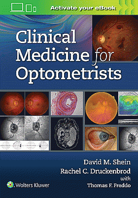 Clinical Medicine for Optometrists. Edition First