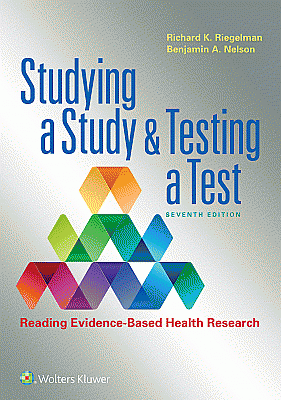 Studying a Study and Testing a Test. Edition Seventh